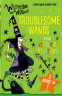 Winnie and Wilbur: Troublesome Wands and other stories - Book