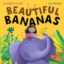 Beautiful Bananas - Book
