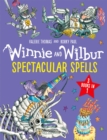 Winnie and Wilbur: Spectacular Spells - Book