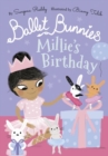 Ballet Bunnies: Millie's Birthday - Book