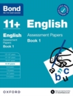 Bond 11+: Bond 11+ English Assessment Papers 9-10 Book 1: For 11+ GL assessment and Entrance Exams - Book