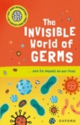 Very Short Introductions for Curious Young Minds: The Invisible World of Germs - Book