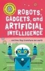 Very Short Introduction for Curious Young Minds: Robots, Gadgets, and Artificial Intelligence - Book