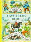 Lavender's Blue : A Book of Nursery Rhymes - Book