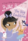 Ballet Bunnies: The Big Audition - eBook