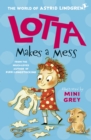 Lotta Makes a Mess Ebk - eBook