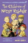 The Children of Noisy Village - eBook