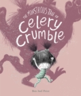 The Monstrous Case of Celery Crumble - eBook