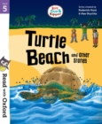 Read with Oxford: Stage 5: Biff, Chip and Kipper: Turtle Beach and Other Stories - Book