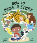 How to Make a Story - eBook
