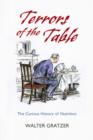 Terrors of the Table : The curious history of nutrition - Book