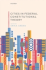 Cities in Federal Constitutional Theory - Book