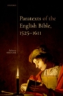 Paratexts of the English Bible, 1525-1611 - Book