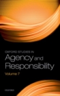 Oxford Studies in Agency and Responsibility Volume 7 - Book