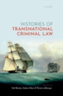 Histories of Transnational Criminal Law - Book
