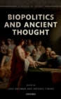 Biopolitics and Ancient Thought - Book