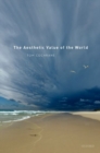 The Aesthetic Value of the World - Book