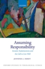 Assuming Responsibility : Ecstatic Eudaimonism and the Call to Live Well - Book