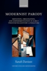 Modernist Parody : Imitation, Origination, and Experimentation in Early Twentieth-Century Literature - Book