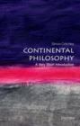 Continental Philosophy: A Very Short Introduction - Book