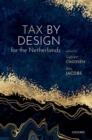 Tax by Design for the Netherlands - Book