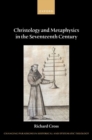 Christology and Metaphysics in the Seventeenth Century - Book