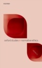 Oxford Studies in Normative Ethics Volume 11 - Book