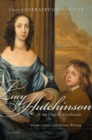Lucy Hutchinson and the English Revolution : Gender, Genre, and History Writing - Book