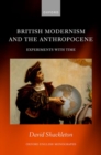 British Modernism and the Anthropocene : Experiments with Time - Book