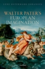 Walter Pater's European Imagination - Book