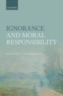 Ignorance and Moral Responsibility - Book