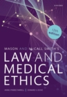 Mason and McCall Smith's Law and Medical Ethics - Book