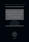 Clearing OTC Derivatives in Europe - Book