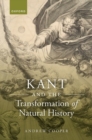 Kant and the Transformation of Natural History - Book