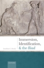 Immersion, Identification, and the Iliad - Book