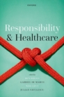 Responsibility and Healthcare - Book