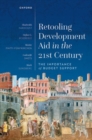 Retooling Development Aid in the 21st Century : The Importance of Budget Support - Book