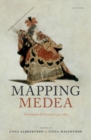 Mapping Medea : Revolutions and Transfers 1750-1800 - Book