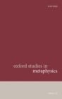 Oxford Studies in Metaphysics Volume 13 - eBook