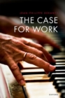The Case for Work - Book