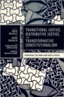 Transitional Justice, Distributive Justice, and Transformative Constitutionalism : Comparing Colombia and South Africa - eBook
