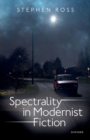 Spectrality in Modernist Fiction - eBook