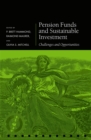 Pension Funds and Sustainable Investment : Challenges and Opportunities - eBook