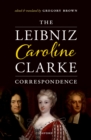 The Leibniz-Caroline-Clarke Correspondence - eBook