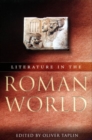 Literature in the Roman World : A New Perspective - Book