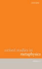 Oxford Studies in Metaphysics Volume 12 - Book