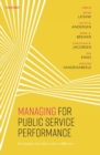Managing for Public Service Performance : How People and Values Make a Difference - Book