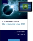 Blackstone's Guide to the Sentencing Code 2020 Digital Pack - Book