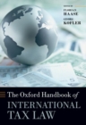 The Oxford Handbook of International Tax Law - Book