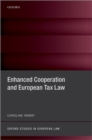 Enhanced Cooperation and European Tax Law - Book